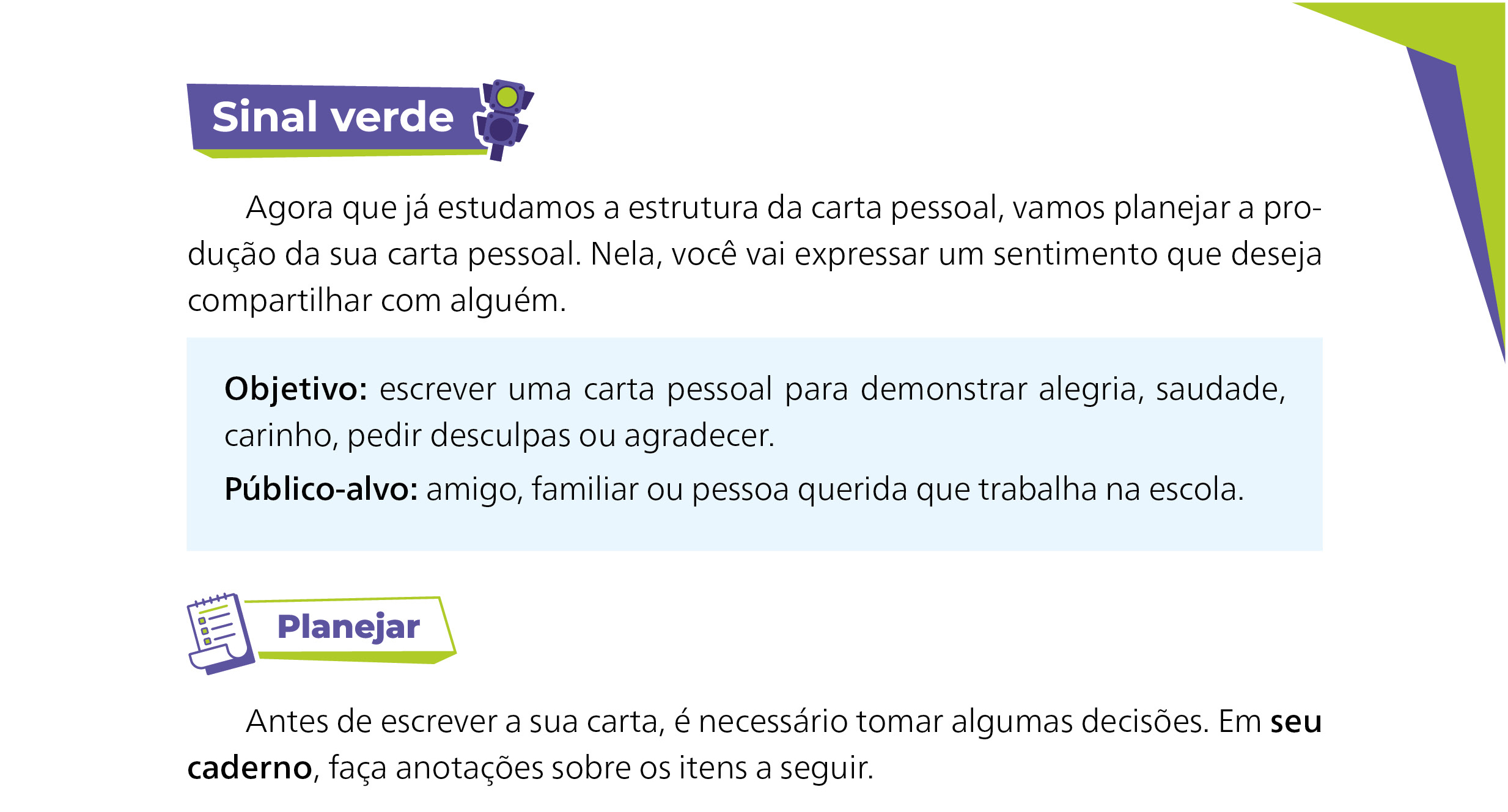 Exemplo da estação Sinal Verde